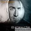 Ed Kowalczyk - The Garden - EP