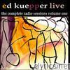Ed Kuepper - The Complete Radio Sessions, Vol. One