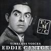 Timeless Voices: Eddie Cantor Vol. 1