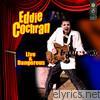 Eddie Cochran - Live & Dangerous