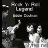 Eddie Cochran - Rock 'N Roll Legend