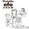 Portable EFO Show (Live)