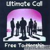 Eddie James - Free to Worship - Ultimate Call