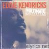 Eddie Kendricks - The Ultimate Collection: Eddie Kendricks