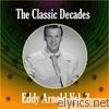 Eddy Arnold - The Classic Decades Presents - Eddy Arnold Vol. 3
