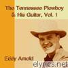 The Tennessee Plowboy & His Guitar, Vol. 1