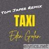 TAXI (Tom Japer Remix) - Single