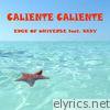 Caliente Caliente (feat. Baby) - EP