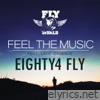 Feel the Music Feat Lace Cadence - Single