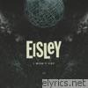 Eisley - I Won't Cry - Single