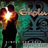 Ekolu - Simply For Love