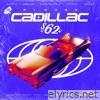 Cadillac s62 - Single