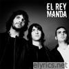 El Rey Manda - EP