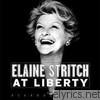 Elaine Stritch At Liberty