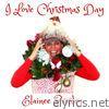 Elainee Presley - I Love Christmas Day - Single