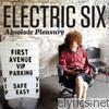Electric Six - Absolute Pleasure