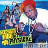 Elephant Man - Let's Get Physical