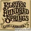 Eleven Hundred Springs - Live At Adair's