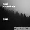 Elite Aggression - Elite