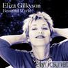 Eliza Gilkyson - Beautiful World (Bonus Track Version)