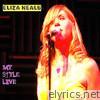 Eliza Neals - My Style Live
