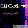 Elj Casino - Everytime - Single