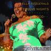 Ella Fitzgerald - Twelve Nights In Hollywood (Live)