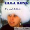 Ella Leya - I'm In Love - Single