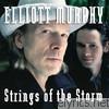 Elliott Murphy - Strings of the Storm