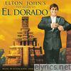 Elton John - The Road To El Dorado (Original Motion Picture Soundtrack)