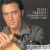 Elvis Presley - Tomorrow Is a Long Time