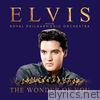 The Wonder of You: Elvis with the Royal Philharmonic Orchestra
