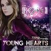 Em Rossi - Young Hearts (Tom Colontonio Remix) - Single
