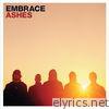 Embrace - Ashes - EP