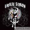 Emilie Simon - The Big Machine (Bonus Track Version)