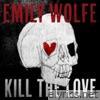Kill the Love - Single