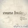 Emma Louise - Full Hearts and Empty Rooms - EP