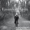 Emmylou Harris - All I Intended to Be