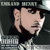 Emrand Henry - No Retreat No Surrender
