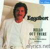 Engelbert Humperdinck - Hello Out There