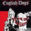 English Dogs - To the Ends of the Earth - EP