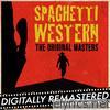 Ennio Morricone - Spaghetti Western (The Original Masters)