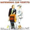 Matrimonio Con Vizietto - Il Vizietto III (original motion picture soundtrack)