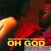 Era Istrefi - Oh God (feat. Konshens) - Single