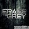 Erase The Grey - 27 Days - EP