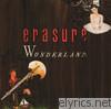 Erasure - Wonderland