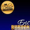 Eric Burdon - The Deluxe Collection: Eric Burdon