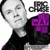 Eric Chase - The Way It Is - EP