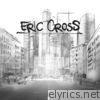 Eric Cross - Eric Cross - EP