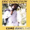 Eric Donaldson - Come Away